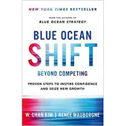 Blue Ocean Shift de Renee Mauborgne