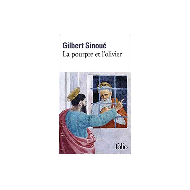 La Pourpre et l'olivier ou Calixte Iᵉʳ, le pape oublié de Gilbert Sinoué9782070388493