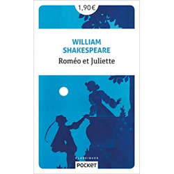 Roméo et Juliette de William SHAKESPEARE