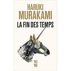 La fin des temps de Haruki MURAKAMI