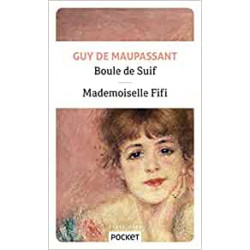 Boule de suif / mademoiselle fifi de Guy de MAUPASSANT9782266289993