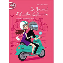 Le Journal d'Aurelie Laflamme - tome 8 Les pieds sur terre9791022401388