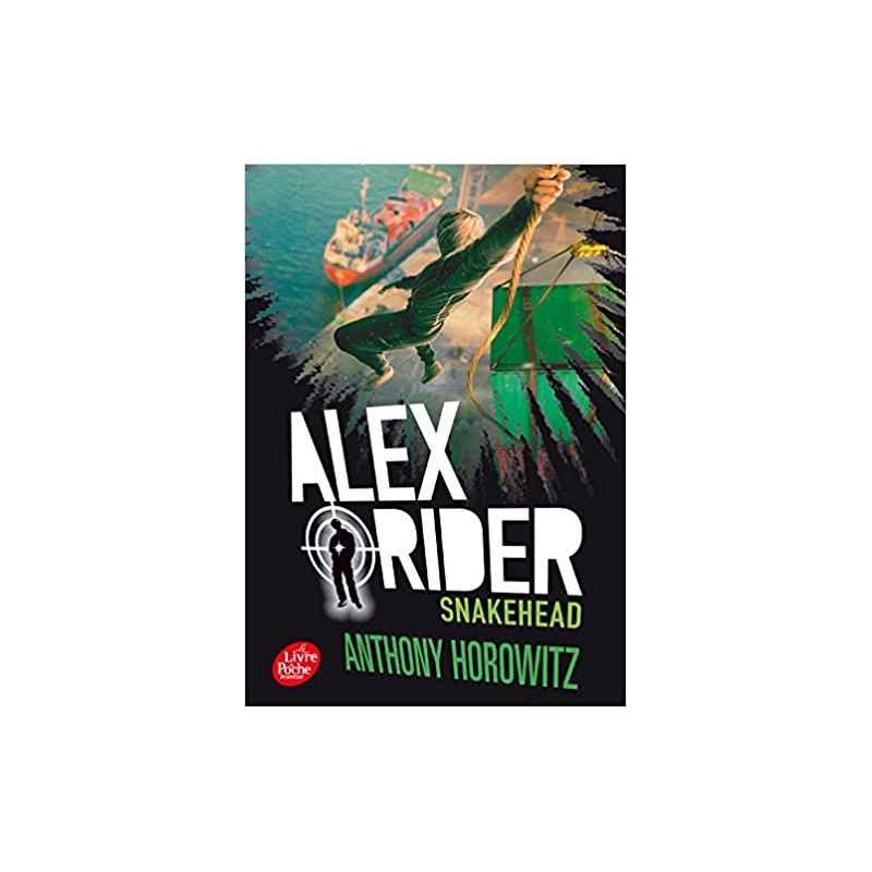 Alex Rider - Tome 7 - Snakehead de Anthony Horowitz9782017028055