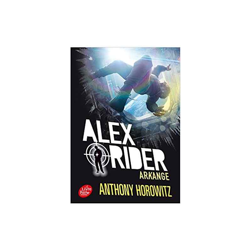 Alex Rider - Tome 6 - Arkange de Anthony Horowitz9782017028048