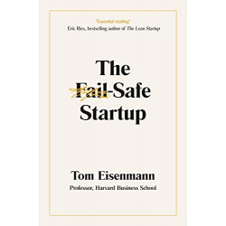 The Fail-Safe Startup by tom eisenmann9780241420171