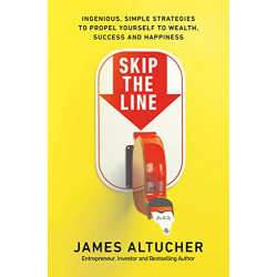 Skip the Line de James Altucher9780753557969