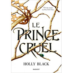 Le prince cruel DE HOLLY BLACK