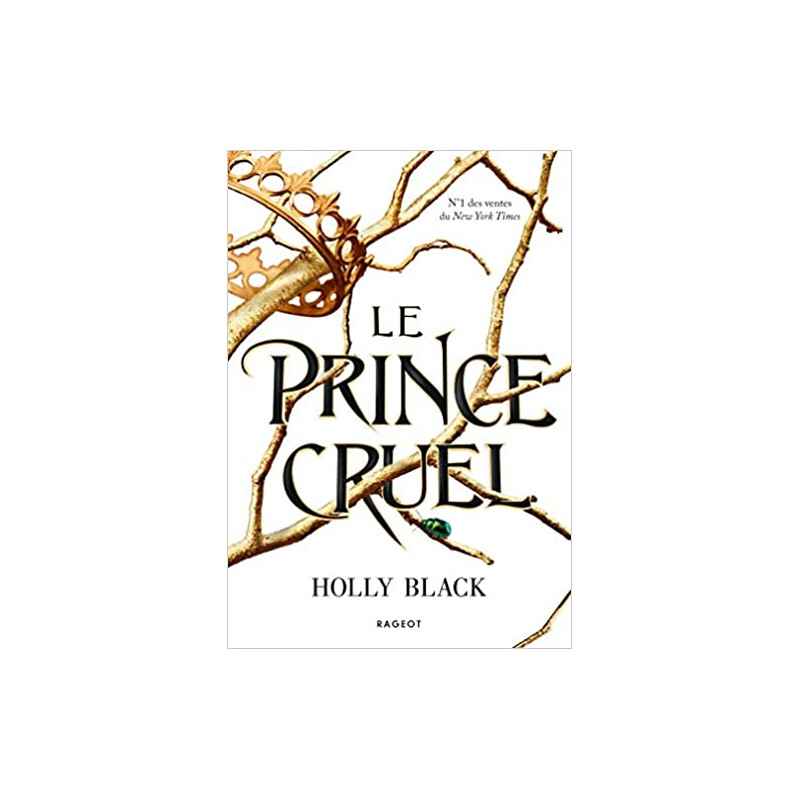 Le prince cruel DE HOLLY BLACK9782700273885