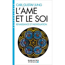 L'Ame et le soi de Carl Gustav Jung