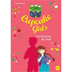 Cupcake Girls - tome 17 : La surprise du chef9782266285940
