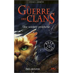 La guerre des Clans, cycle I - tome 06 : Une sombre prophétie9782266208178