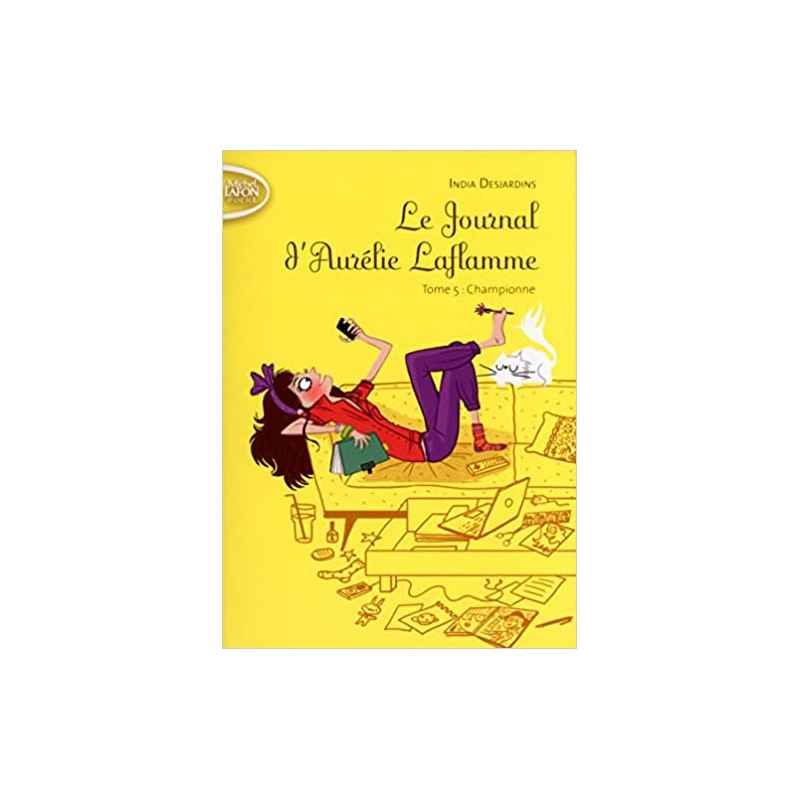 Le Journal d'Aurélie Laflamme - tome 5 Championne9791022400701