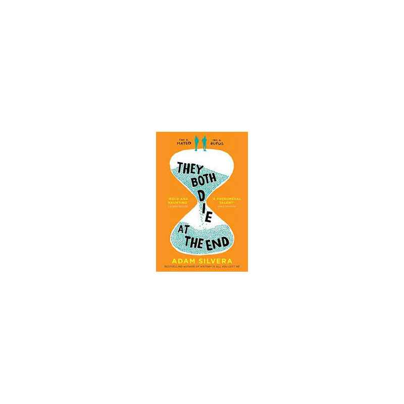 They Both Die at the End by Adam Silvera9781471166204