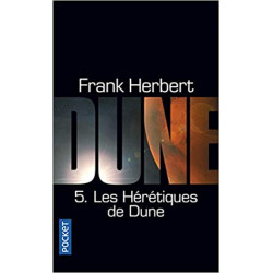 Dune - Tome 5 : Les Hérétiques de Dune de Frank Herbert