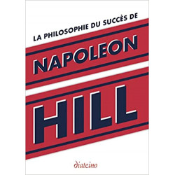 La Philosophie du succès de Napoleon Hill9782354564742
