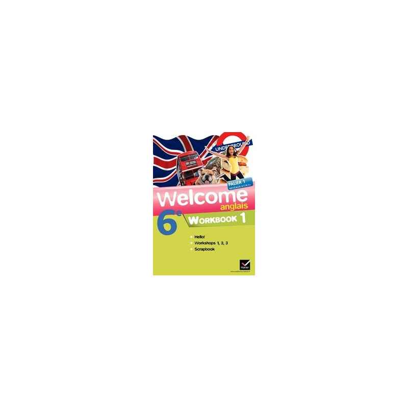 Anglais 6e Welcome - Workbook en 2 volumes (Pack)