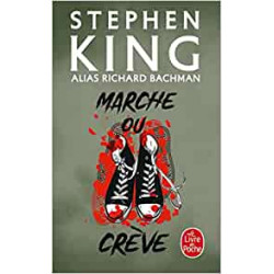 Marche ou crève -Stephen King, Richard Bachman