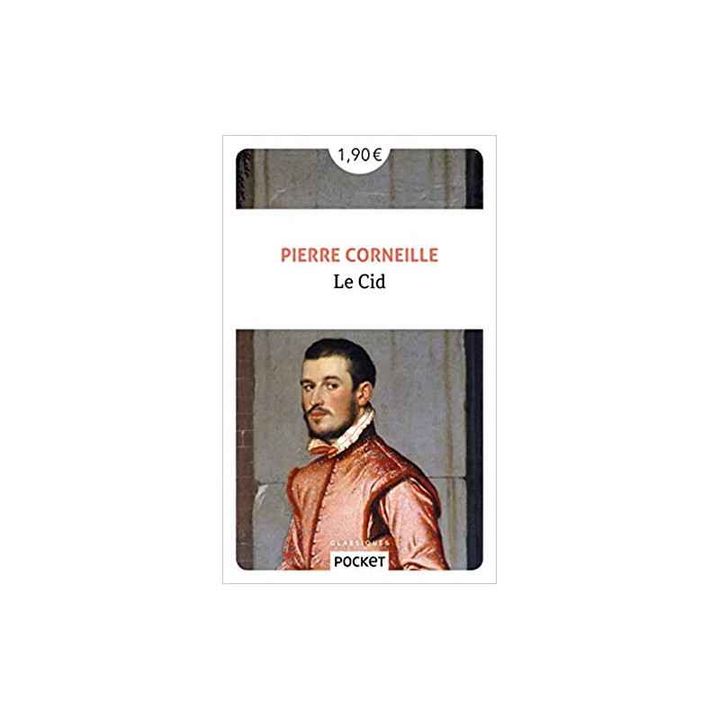 Le Cid de Pierre Corneille9782266296175