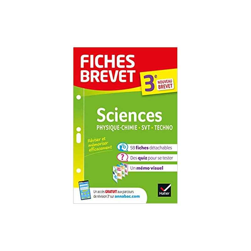 Fiches brevet Sciences 3e : Physique-Chimie, SVT, Technologie9782401061774