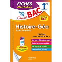 Objectif BAC Fiches Histoire-Géographie TRONC COMMUN 1re générale9782017147473