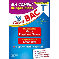 Objectif BAC Ma compil' de spécialités Maths et Physique-Chimie