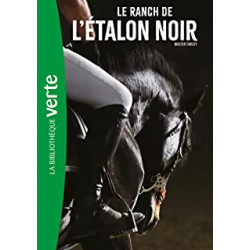 L'Étalon Noir 03 NED - Le ranch de l'Étalon Noir9782017132059