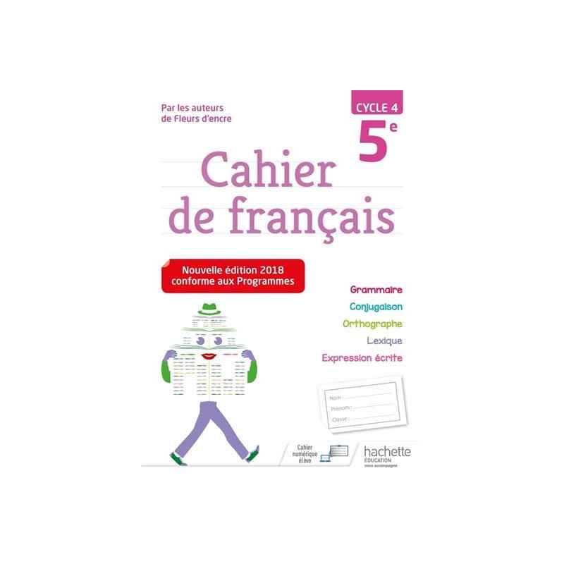 Cahier de Français Cahier de francais 5e 