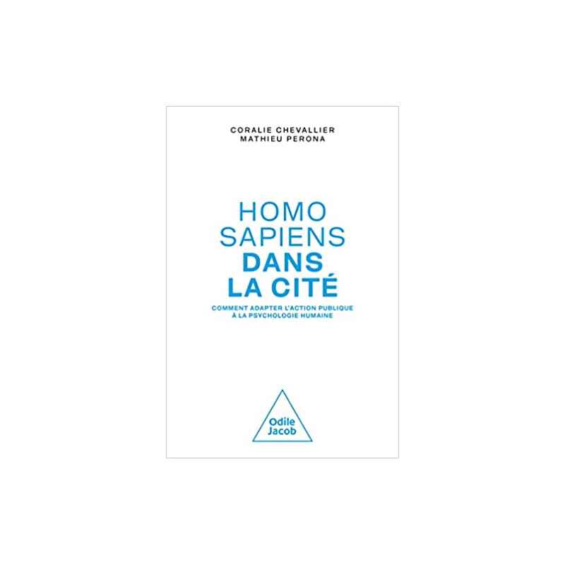 Homo sapiens dans la cité de Coralie Chevallier et Mathieu Perona9782415000189