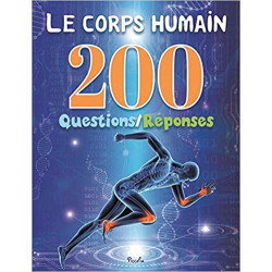 CORPS HUMAIN 200 QUESTIONS/RÉPONSES9782753066519