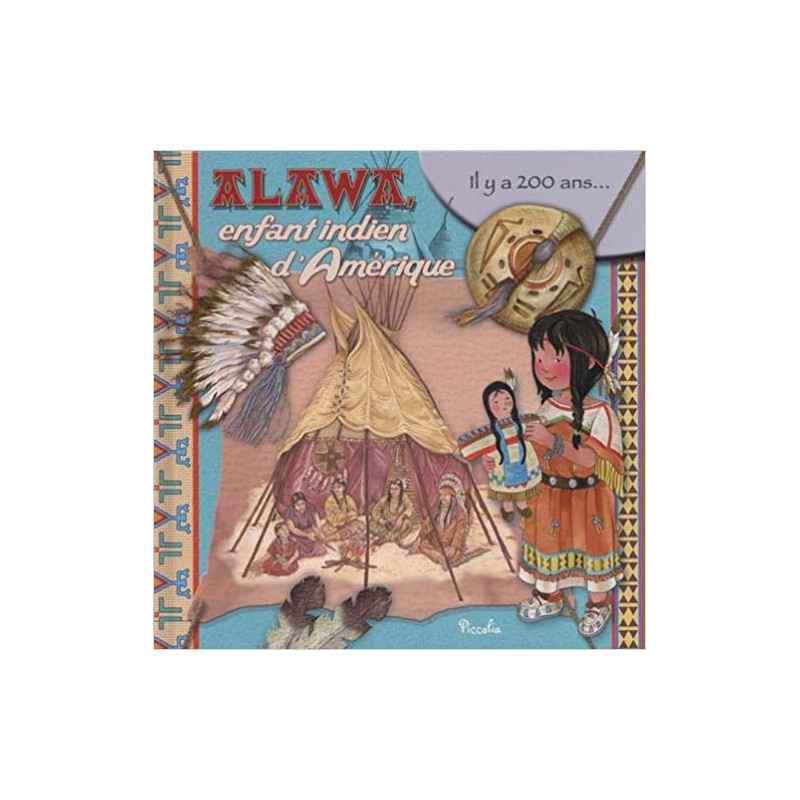 Alawa, enfant indien d'Amérique9782753067899