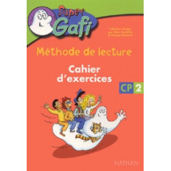 Super Gafi CP - Cahier d'exercices 2.9782091215570
