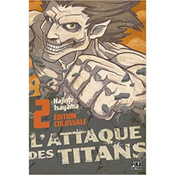 L'Attaque des Titans Edition Colossale T02