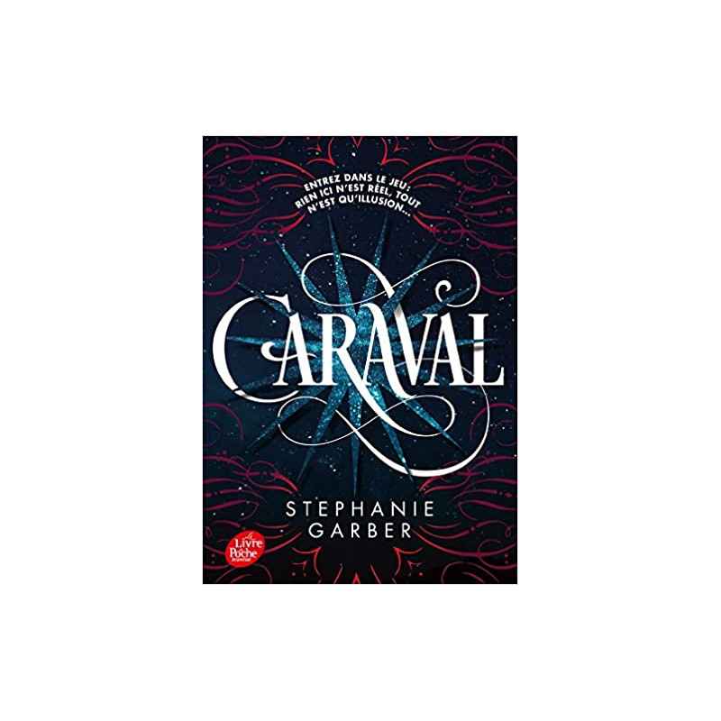 Caraval - Tome 1de Stephanie Garber version francais9782017043584