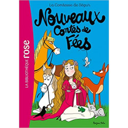 La Comtesse de Ségur 04 NED- Nouveaux Contes de fées