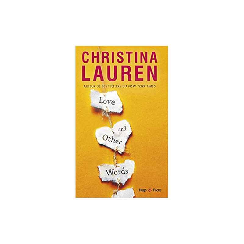 Love and other words de Christina Lauren