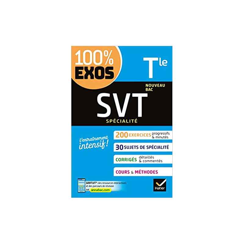 SVT Tle générale (spécialité): exercices résolus - Nouveau bac Terminale9782401063433