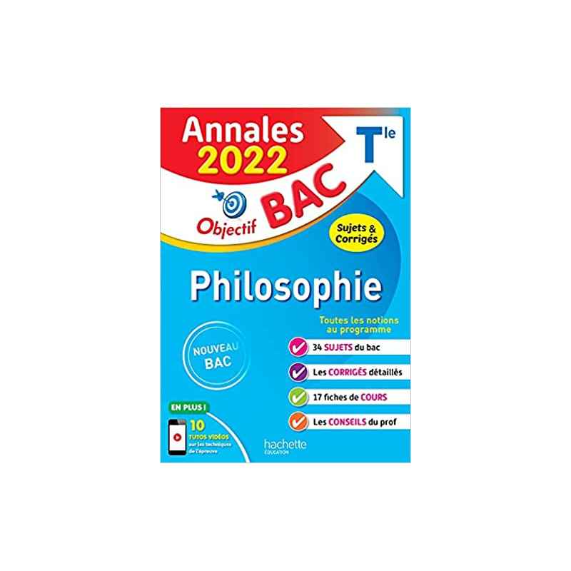 Annales Objectif BAC 2022 Philosophie9782017151241