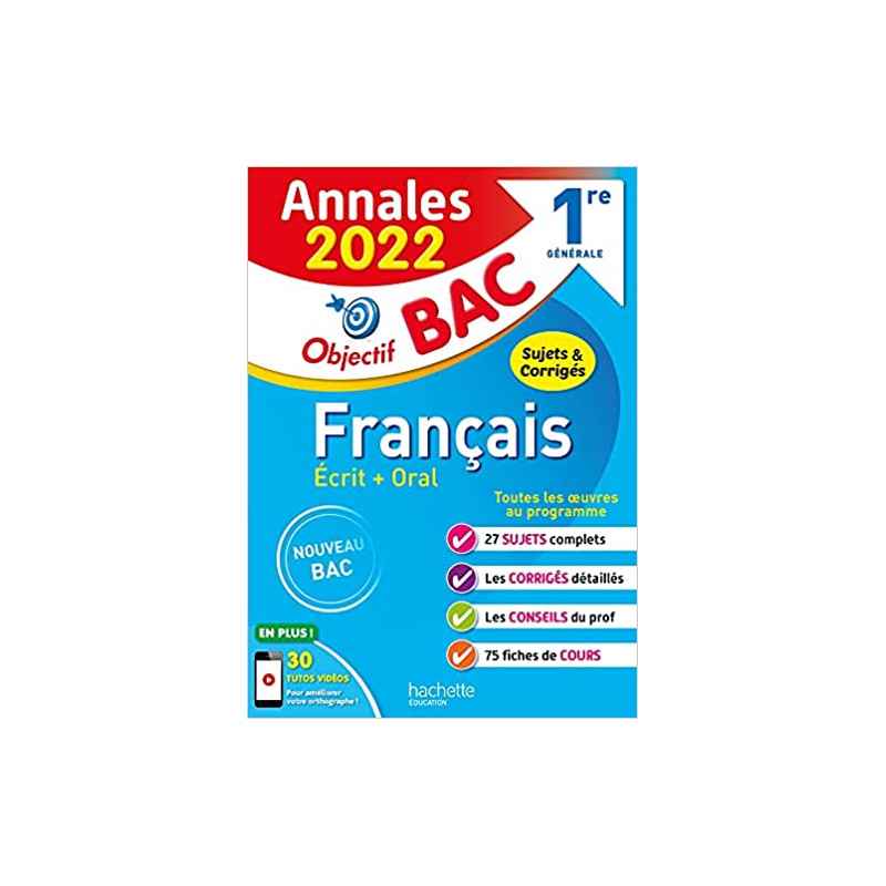 Annales Objectif BAC 2022 Français 1res9782017151234