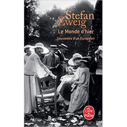 Le monde d'hier : Souvenirs d'un européen de Stefan Zweig9782253140405