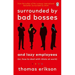 Surrounded by Bad Bosses and Lazy Employees9781785043406