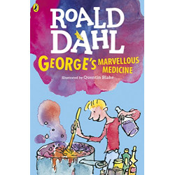 George's Marvellous Medicine de Roald Dahl