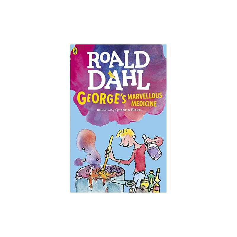 George's Marvellous Medicine de Roald Dahl