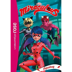 Miraculous 15 - Aquabug
