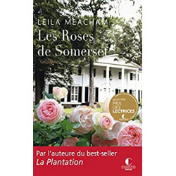 Les roses de Somerset de Leila Meacham