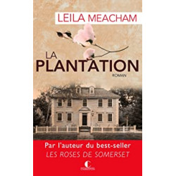 La plantation de LEILA MEACHAM9782368120422