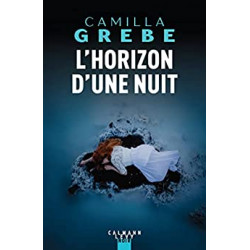 L'Horizon d'une nuit de Camilla Grebe