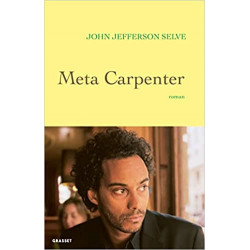Meta Carpenter: premier roman de John Jefferson Selve