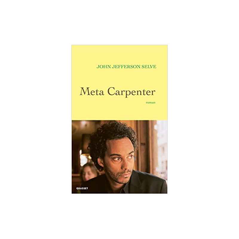 Meta Carpenter: premier roman de John Jefferson Selve9782246828945