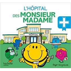 L'hôpital des Monsieur Madame9782012102316
