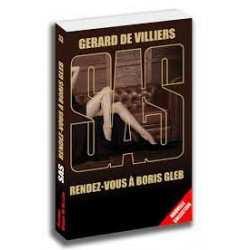 SAS 33 Rendez-vous à Boris Gleb by Gérard de Villiers9782360538379